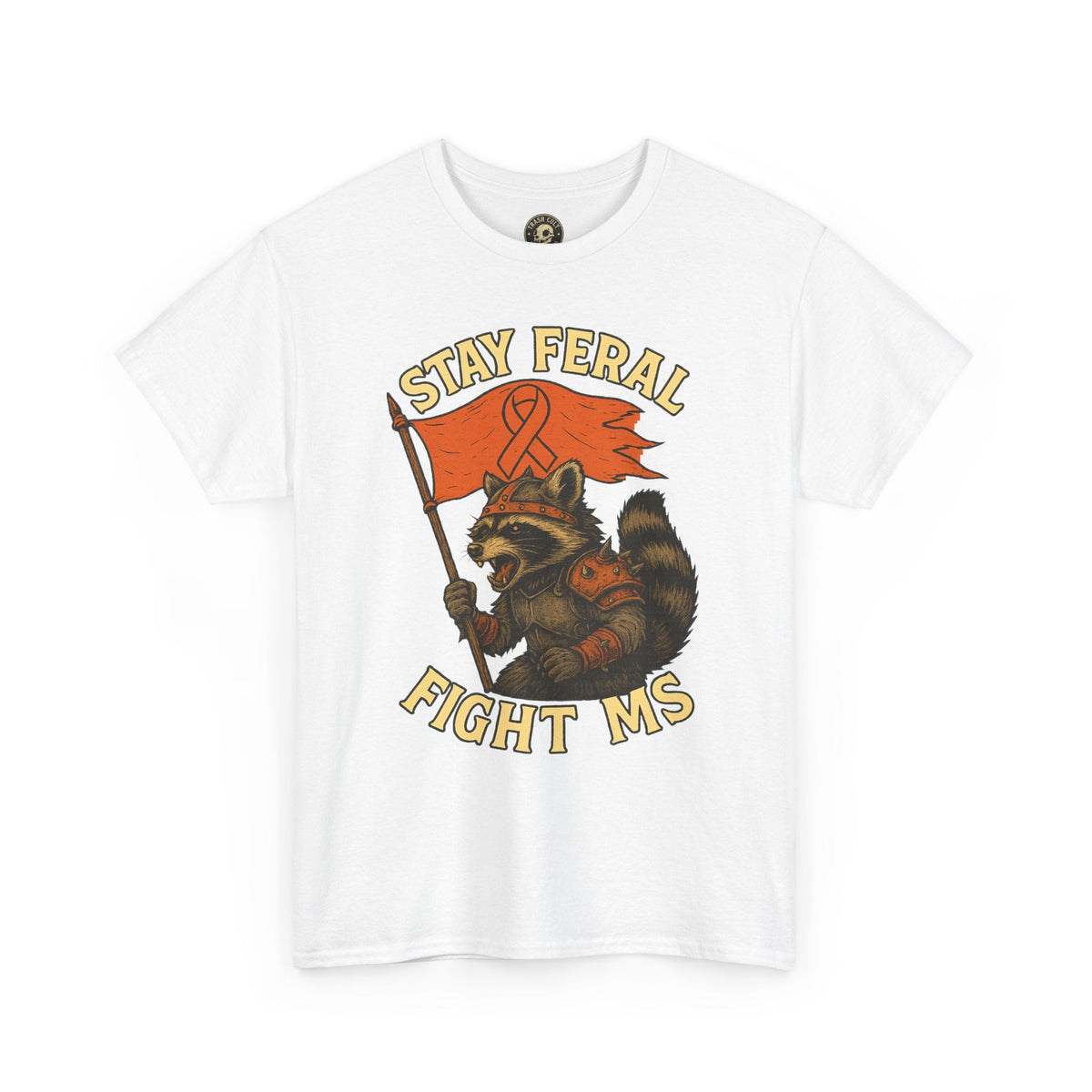 Stay Feral Fight MS Raccoon warrior shirt
