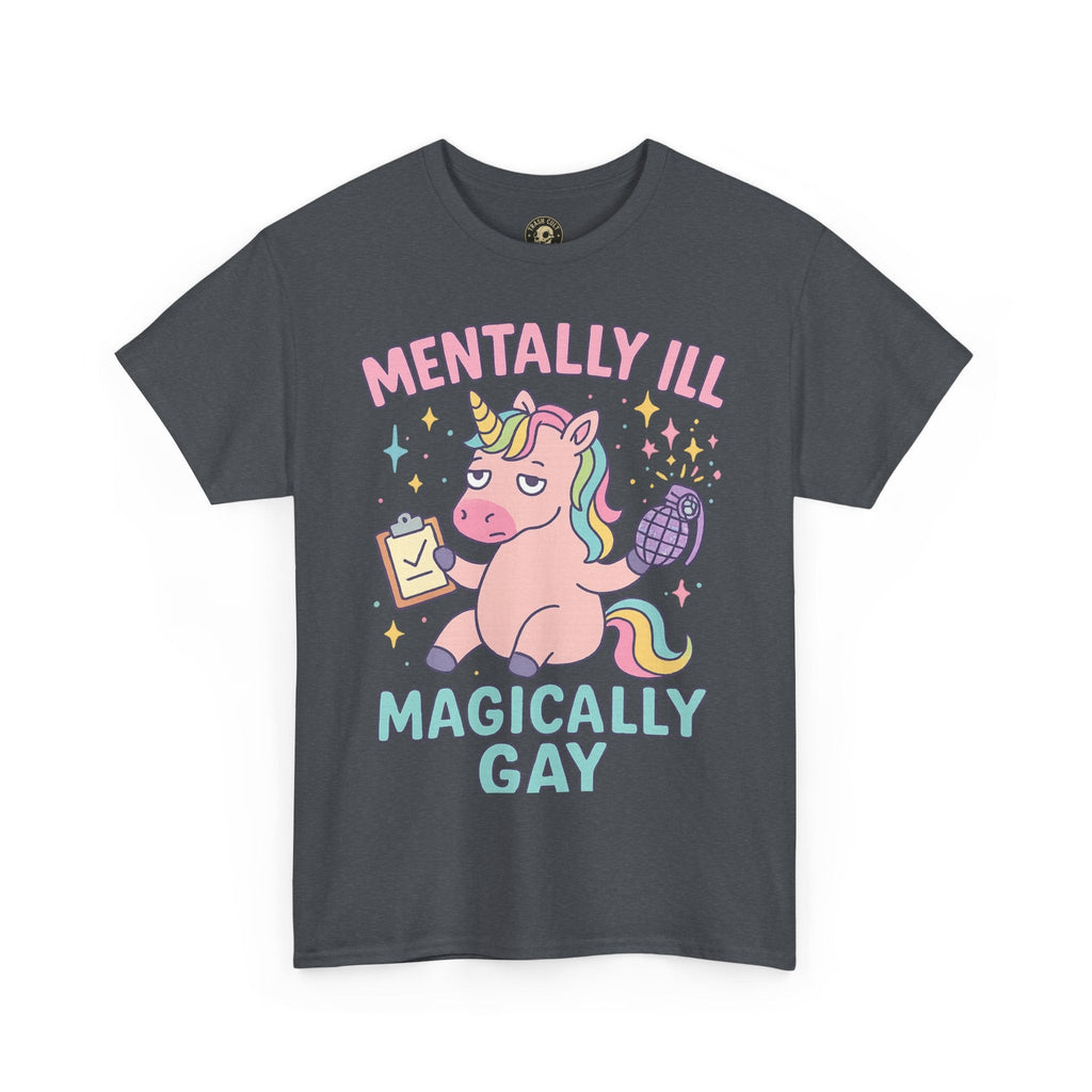 Mentally Ill, Magically Gay Unicorn Shirt – Funny Pastel Pride Tee