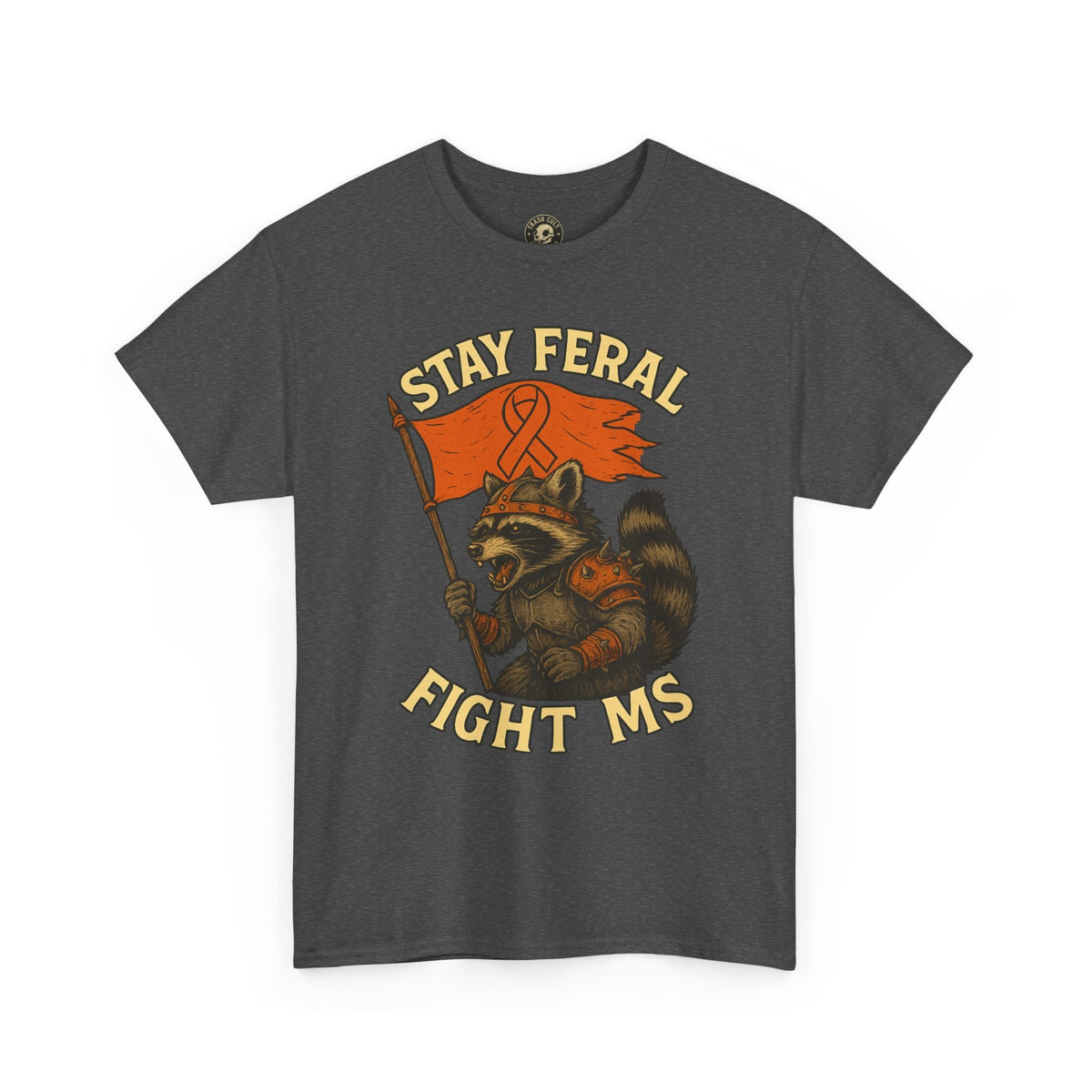 Stay Feral Fight MS Raccoon warrior shirt