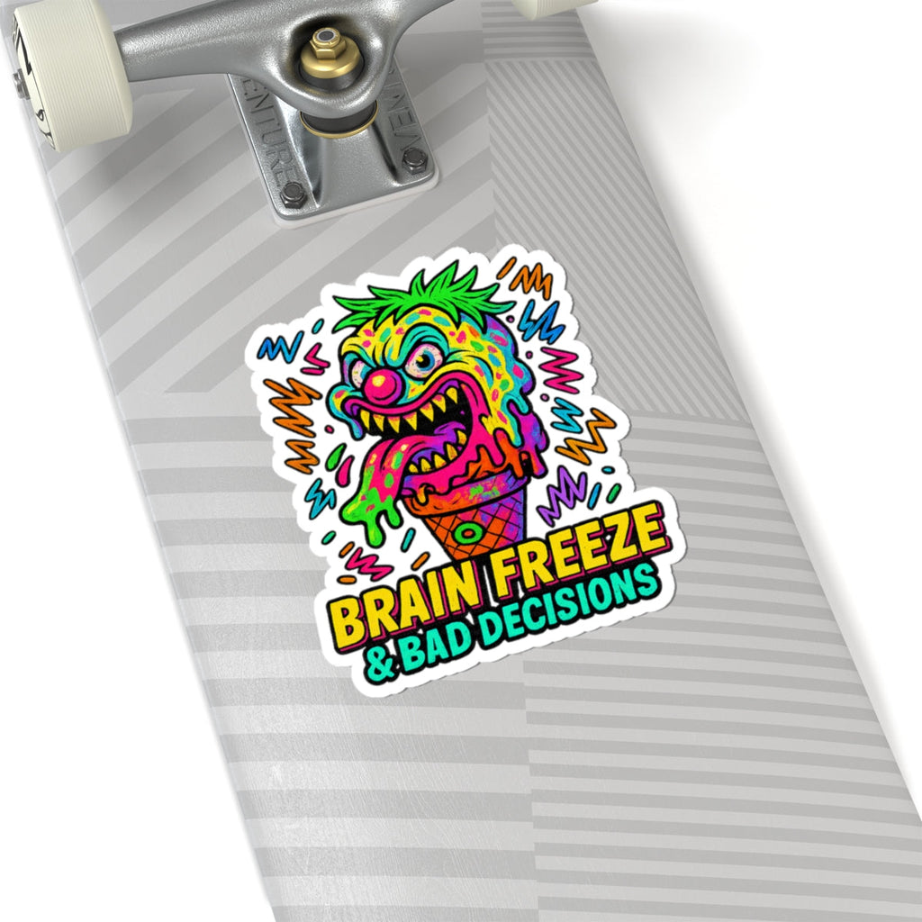 Brain Freeze & Bad Decisions – Limited Edition Kiss Cut Sticker | Illuminasty Drop
