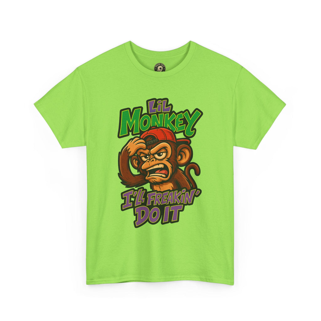 Lil Monkey: I’ll Freakin’ Do It – Chaotic ADHD Rage Tee