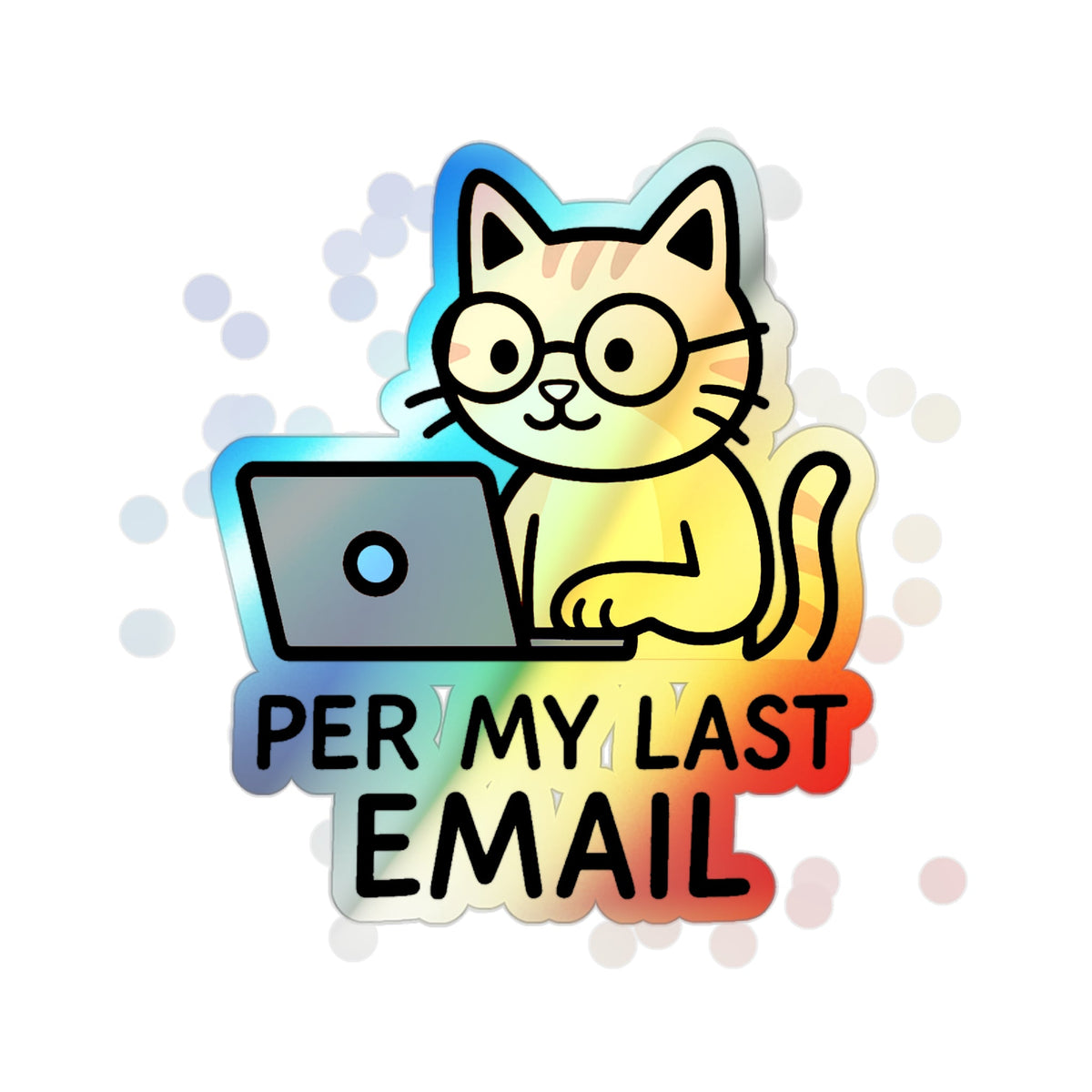 Holographic Cat Stickers, Fun Decals for Laptops, Water Bottles, Skateboards, Cute Gifts for Cat Lovers, Funny Email Stickers