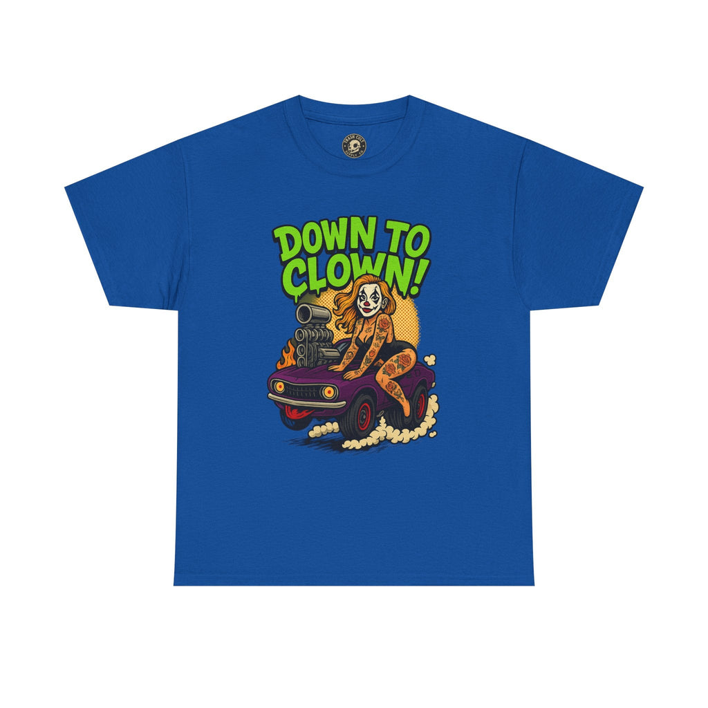 Unisex Graphic Tee | Down to Clown T-Shirt, Fun Statement Shirt, Casual Wear, Gift for Friends, Festivals, Halloween