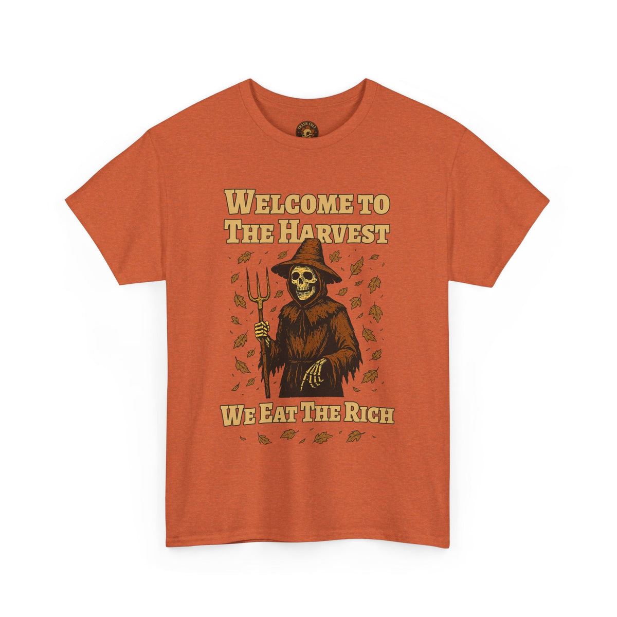 Eat the Rich Shirt – Welcome to the Harvest Skeleton Scarecrow Tee – Fall of Humanity Collection – Trash Cult Supply Co.
