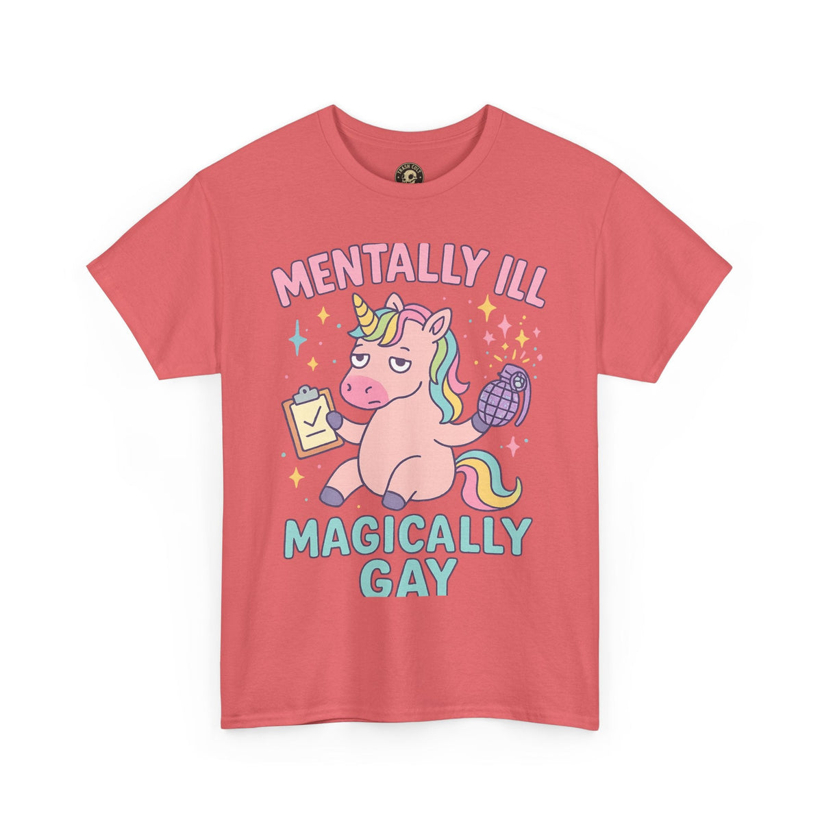 Mentally Ill, Magically Gay Unicorn Shirt – Funny Pastel Pride Tee