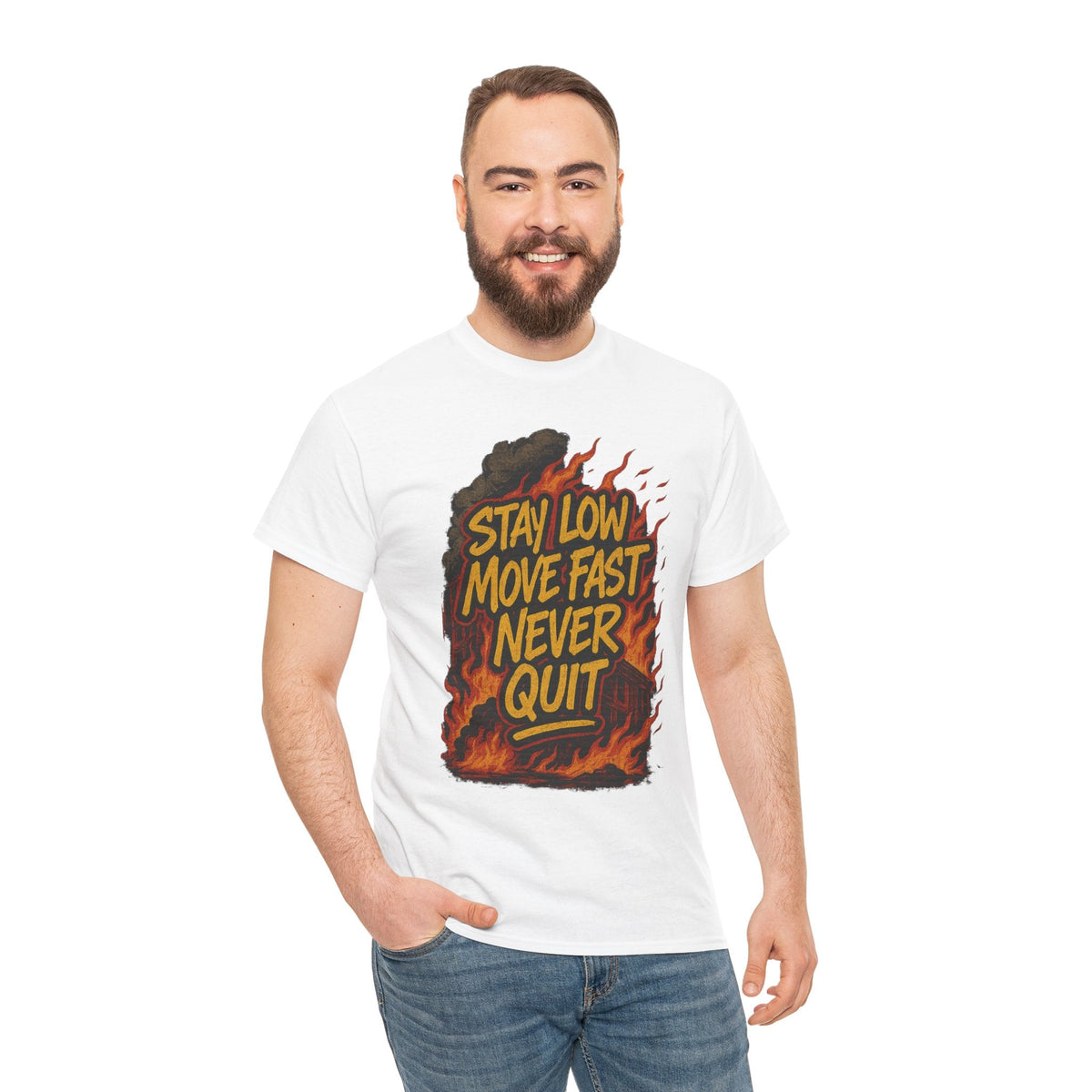Stay Low Move Fast Never Quit Shirt – Firefighter Gildan 5000 Tee