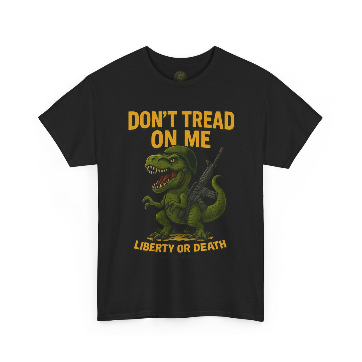 Don’t Tread On Me T-Rex T-Shirt – Liberty or Death Graphic | Trash Cult Supply Co. | Gildan 5000 Heavy Cotton