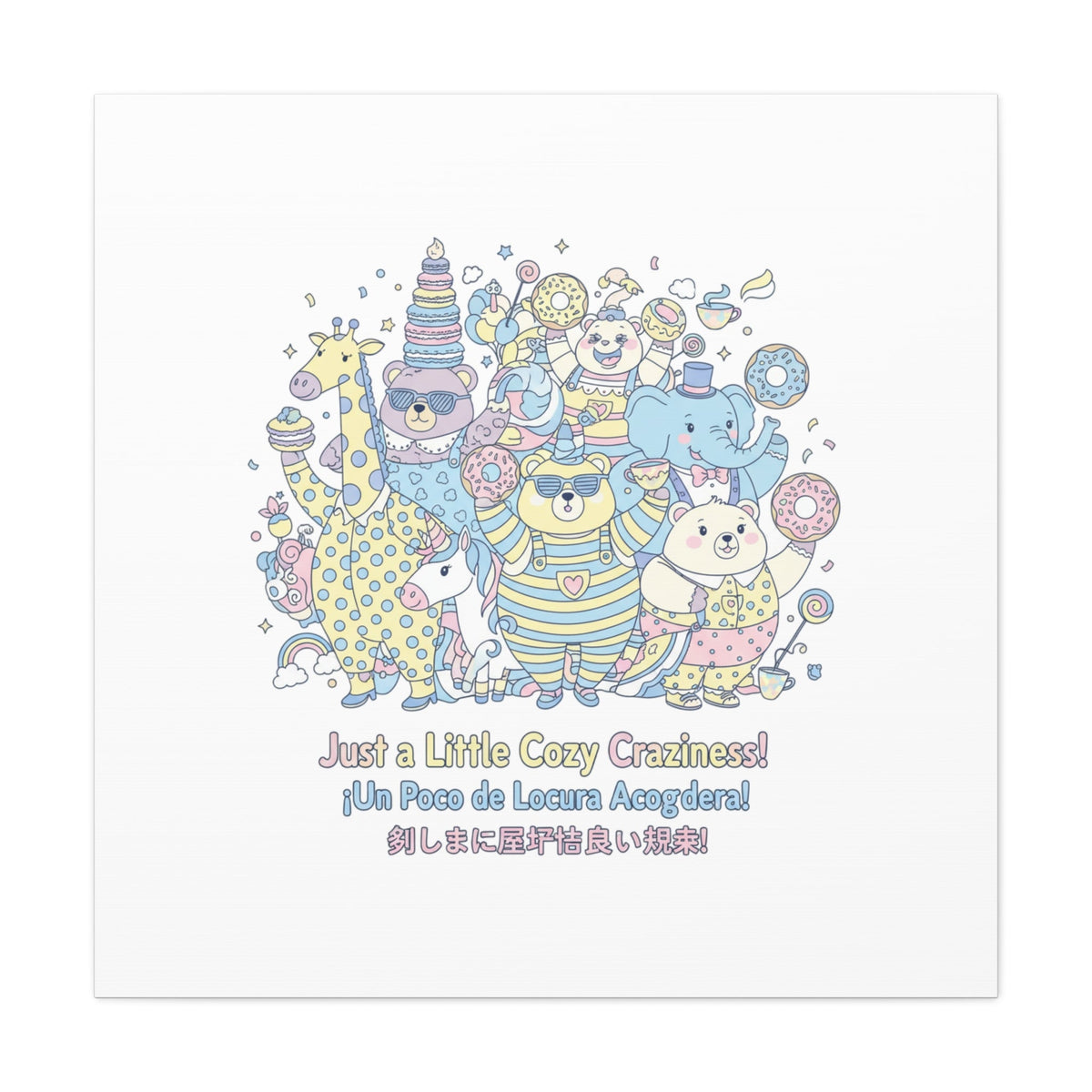 Cozy Craziness Canvas | mildly unhinged cute, whimsical weird