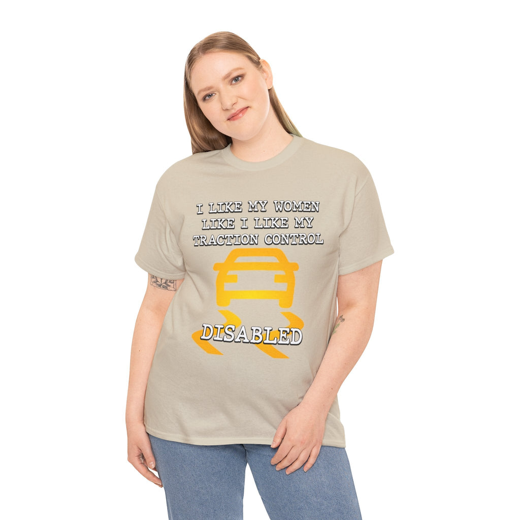 “Traction Control: Off. Standards: Lower.” Funny Car Meme T-Shirt