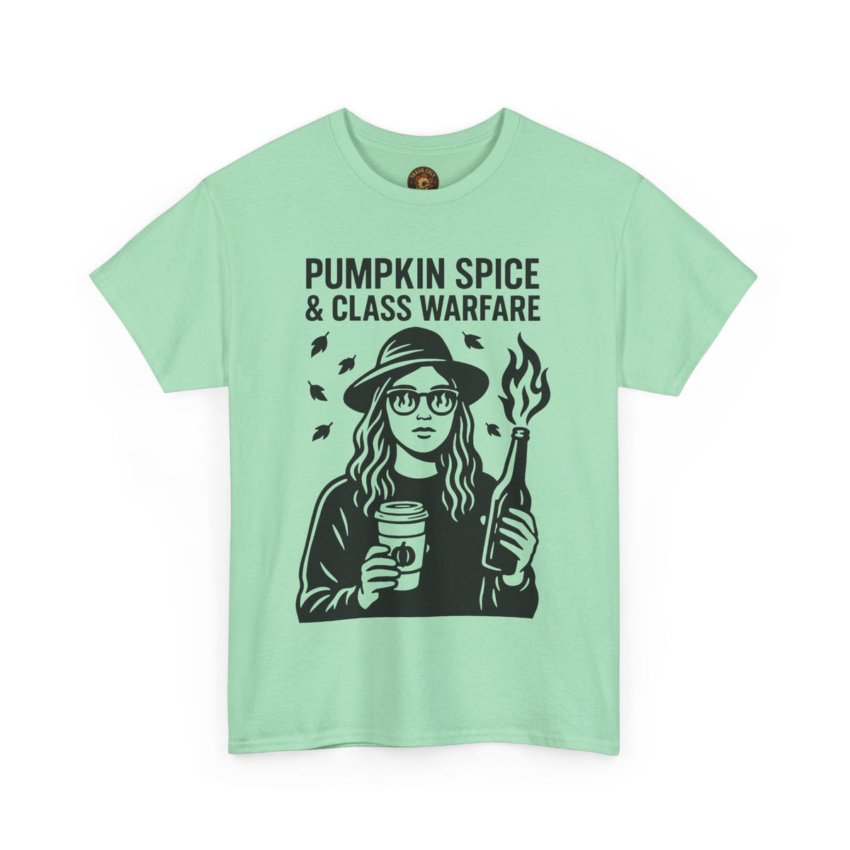 Pumpkin Spice & Class Warfare Shirt – Fall Riot Girl Graphic Tee – Fall of Humanity Collection – Trash Cult Supply Co.