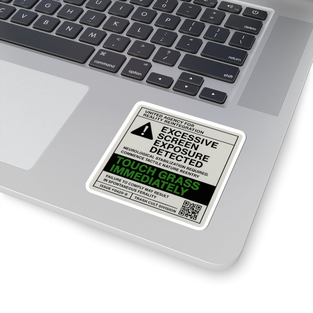 Excessive Screen Exposure Warning Sticker – Touch Grass Immediately (Kiss Cut Vinyl)