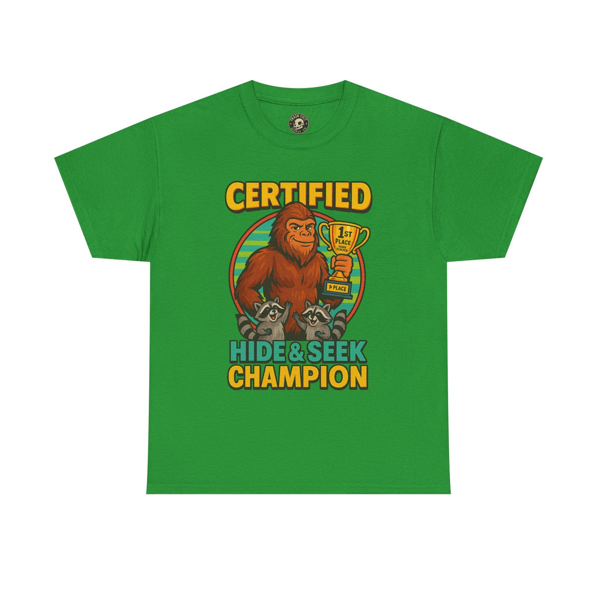Certified Hide & Seek Champion Bigfoot T-Shirt – Funny Cryptid Shirt – Raccoon Forest Meme Tee – Gildan 5000