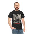 They Watch Because I’m Right Raccoon Shirt – Funny Conspiracy Theory Tee – Tin Foil Hat Paranoia Shirt by Trash Cult Supply Co.