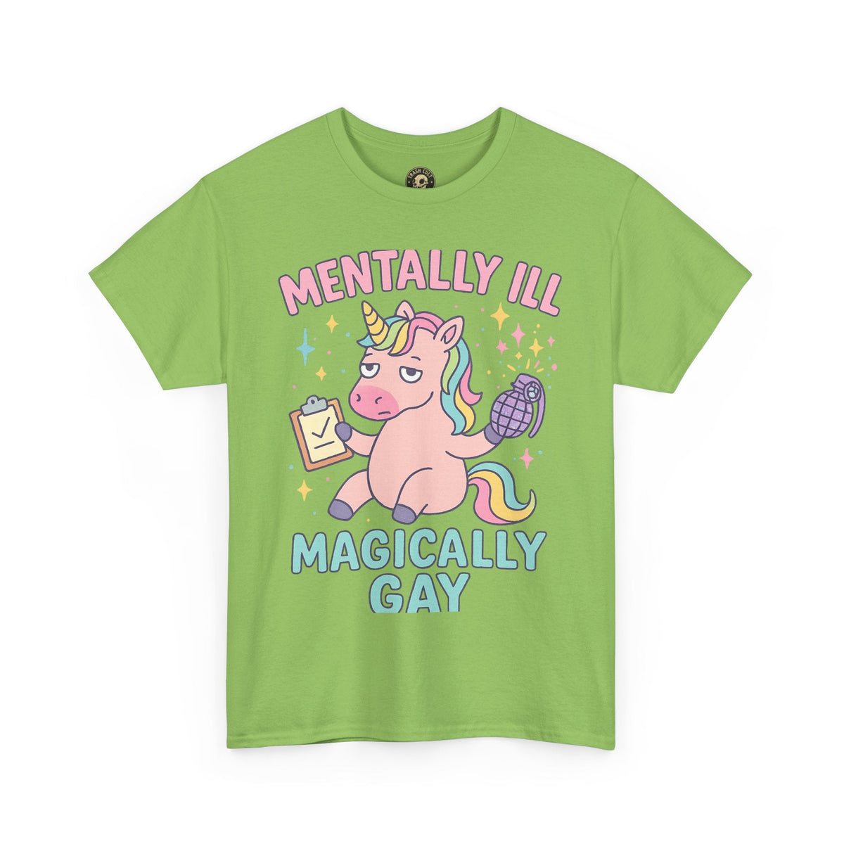 Mentally Ill, Magically Gay Unicorn Shirt – Funny Pastel Pride Tee