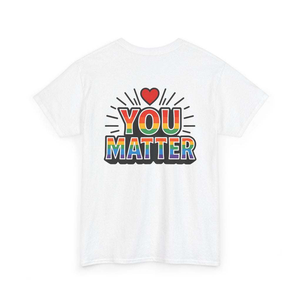 Heart Hands "You Matter" Tee – Pride Support Shirt, Kindness Graphic Tee, Gift of Encouragement