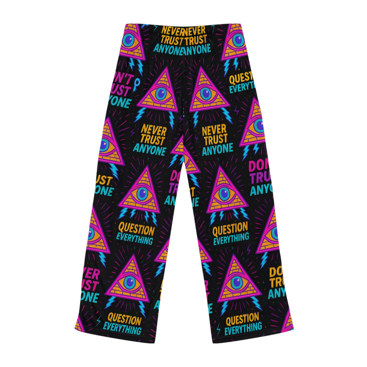 Don’t Trust Anyone – Women’s Limited Edition Pajama Pants | Illuminasty Drop