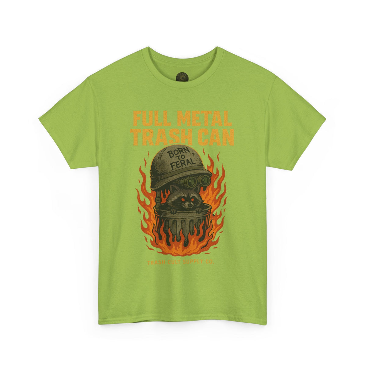 Full Metal Trash Can T-Shirt – Born to Feral Raccoon Graphic | Trash Cult Supply Co. | Gildan 5000 Tee