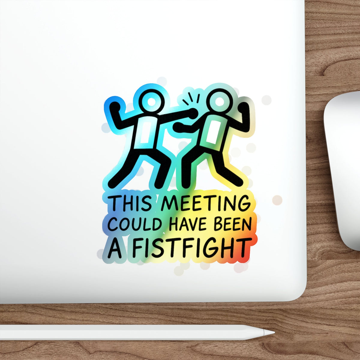 Holographic Die-Cut Stickers - Fun Meeting Humor, Skateboard Accessories, Gift for Friends, Office Decor, Party Favors
