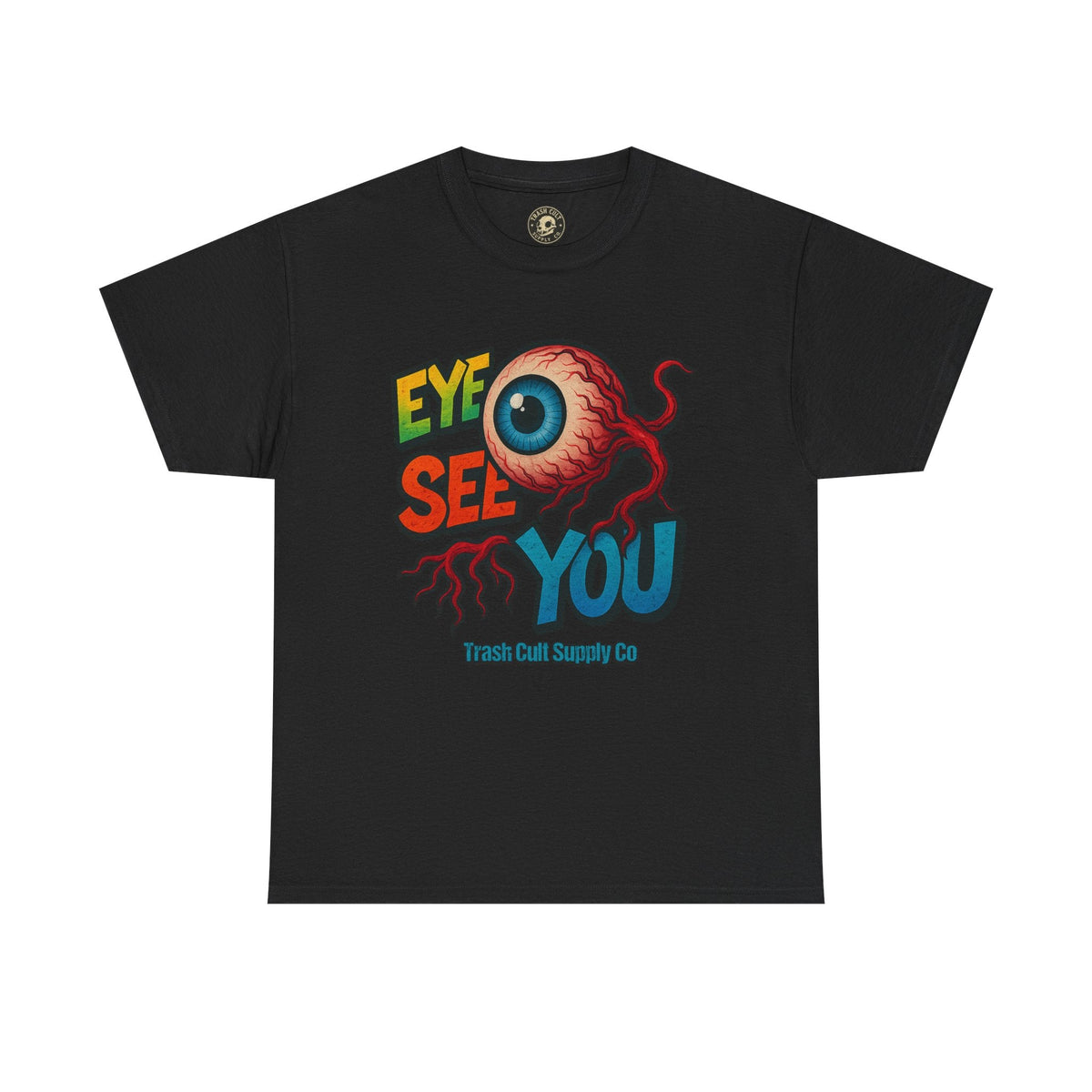 Eye See You Shirt – Creepy Eyeball Graphic Tee – Gildan 5000 Unisex