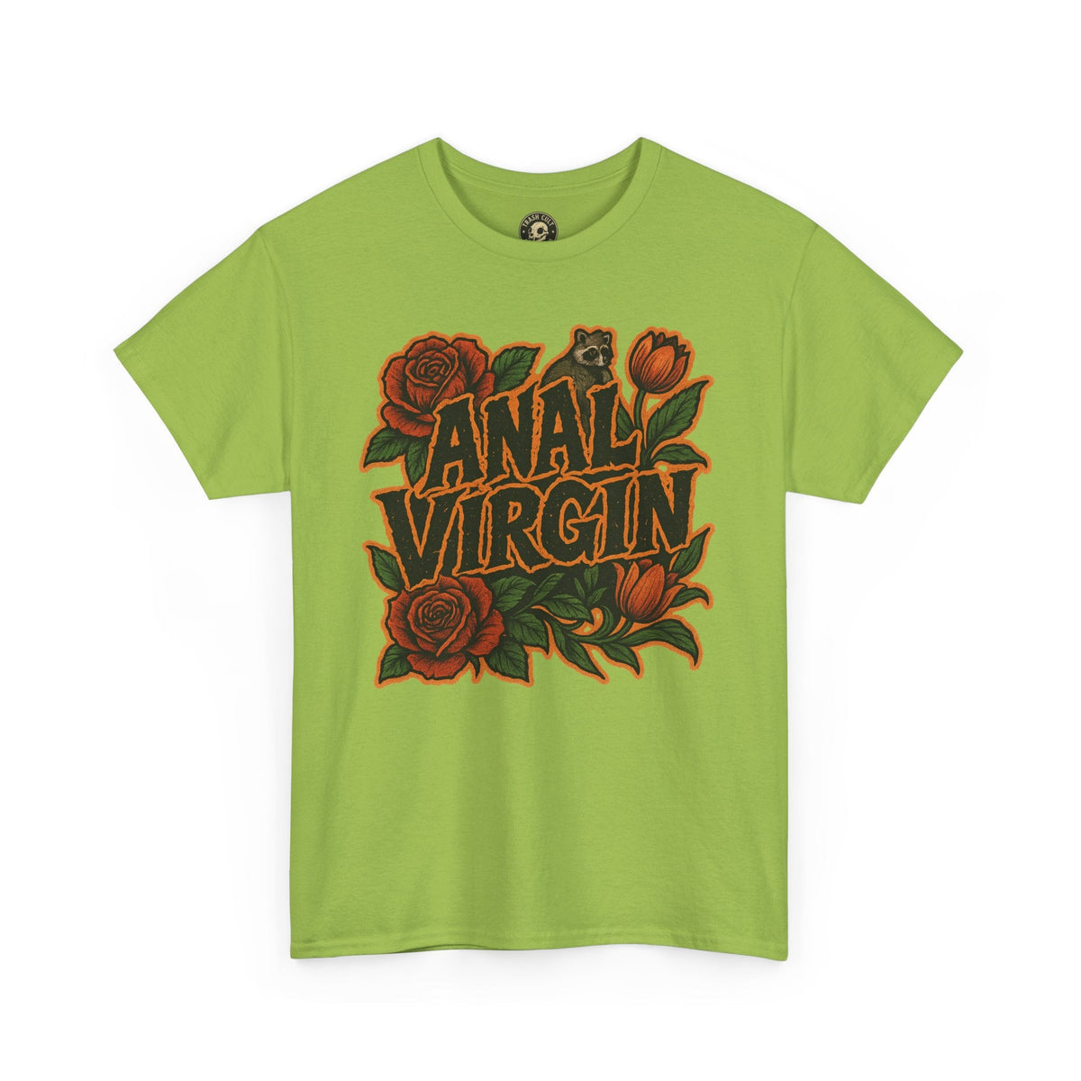 Anal Virgin Bold Floral Trashcore Tee – Funny Raccoon Shirt – Gildan 5000
