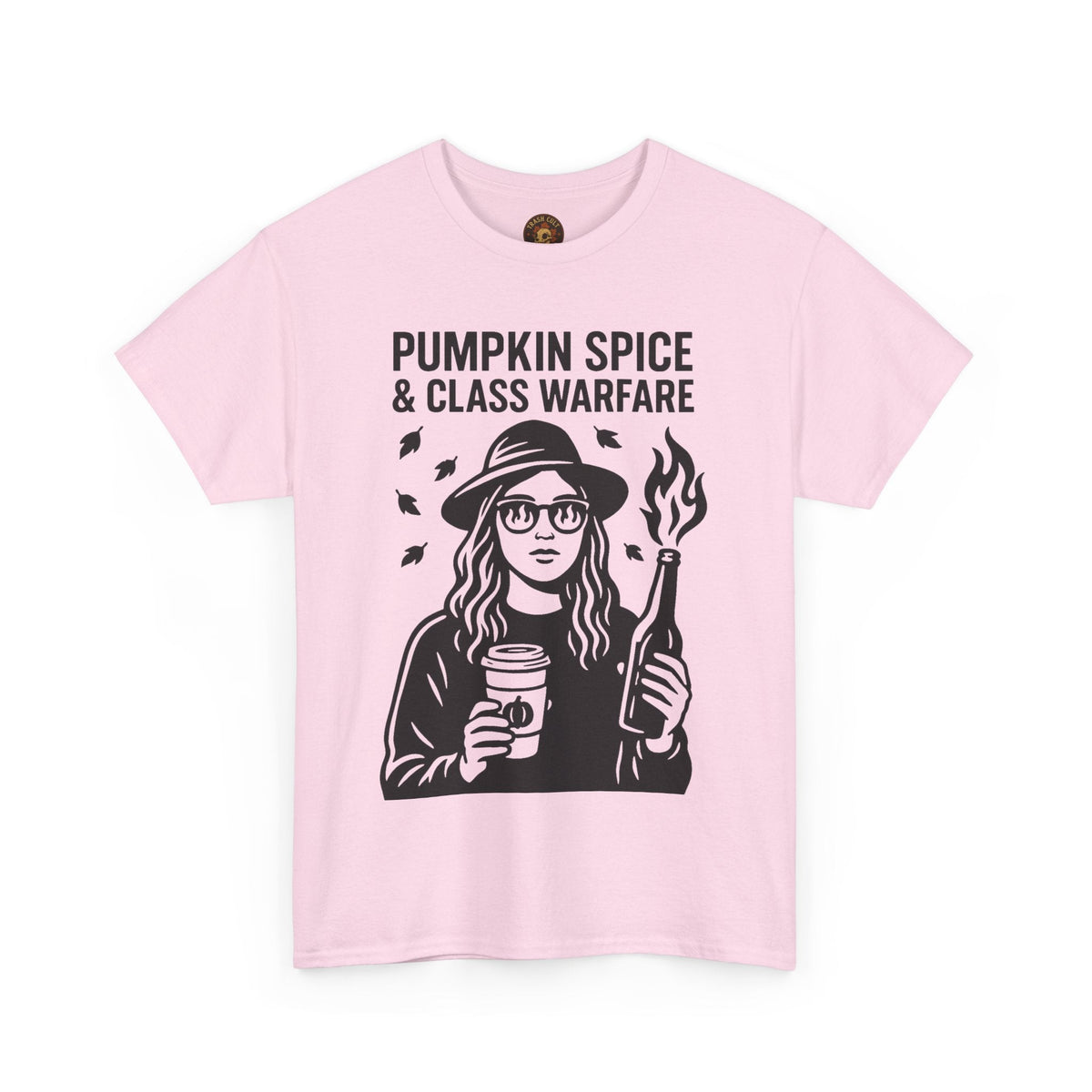 Pumpkin Spice & Class Warfare Shirt – Fall Riot Girl Graphic Tee – Fall of Humanity Collection – Trash Cult Supply Co.