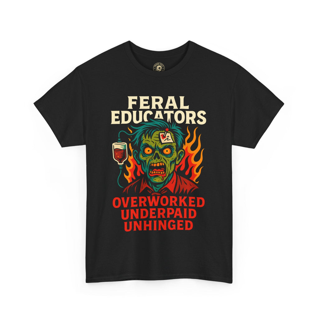Feral Educators Zombie Tee | Unisex Heavy Cotton Shirt for Teachers | Funny Gift for Educators, Halloween Costume, Teacher Appreciation