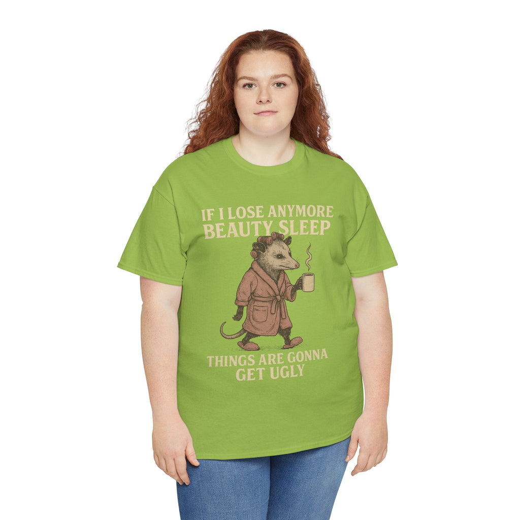 Funny Unisex Heavy Cotton Tee - "If I Lose Anymore Beauty Sleep, Things Are Gonna Get Ugly" - Gift, Sleepwear, Humor, Casual Wear, [...]