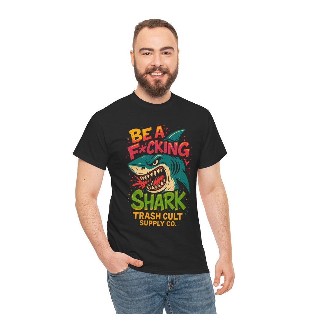 Be a F*cking Shark Graffiti Shirt – Bold Streetwear Graphic | Gildan 5000