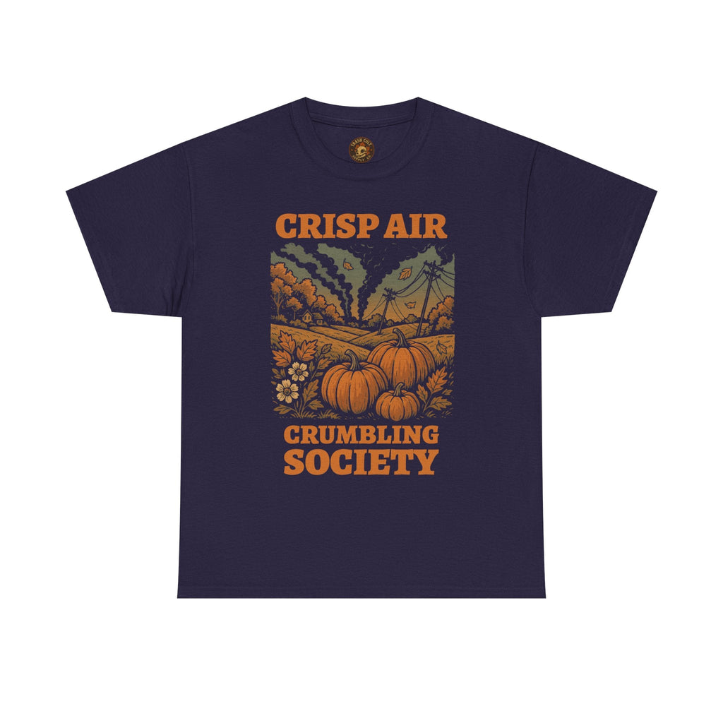 Crisp Air Crumbling Society Shirt – Dystopian Fall Pumpkin Tee – Fall of Humanity Collection – Trash Cult Supply Co.