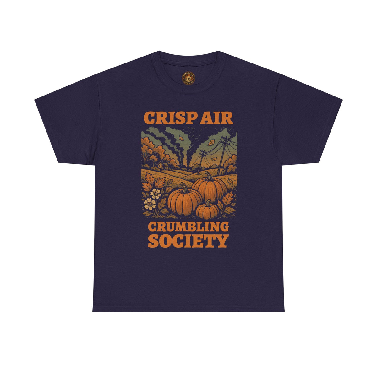 Crisp Air Crumbling Society Shirt – Dystopian Fall Pumpkin Tee – Fall of Humanity Collection – Trash Cult Supply Co.
