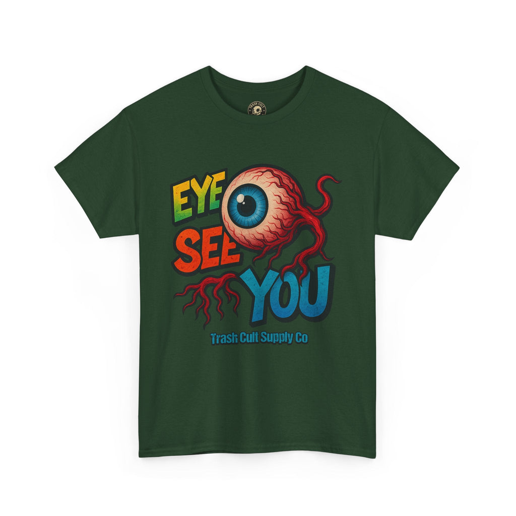 Eye See You Shirt – Creepy Eyeball Graphic Tee – Gildan 5000 Unisex