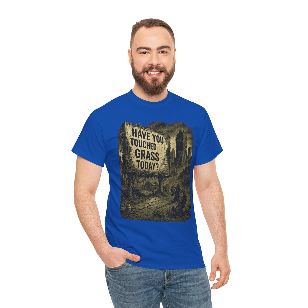 Post-Apocalyptic "Have You Touched Grass Today?" Shirt – Trash Cult Supply Co.
