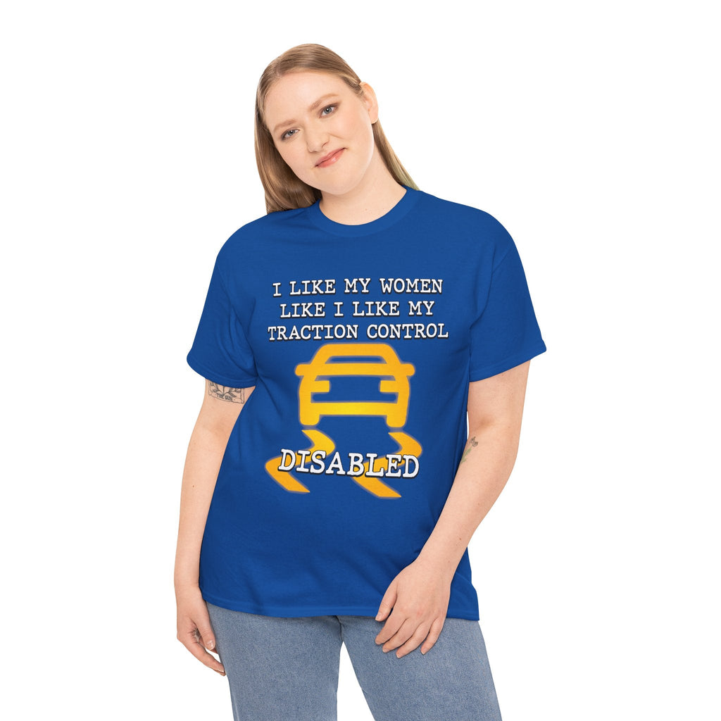 “Traction Control: Off. Standards: Lower.” Funny Car Meme T-Shirt