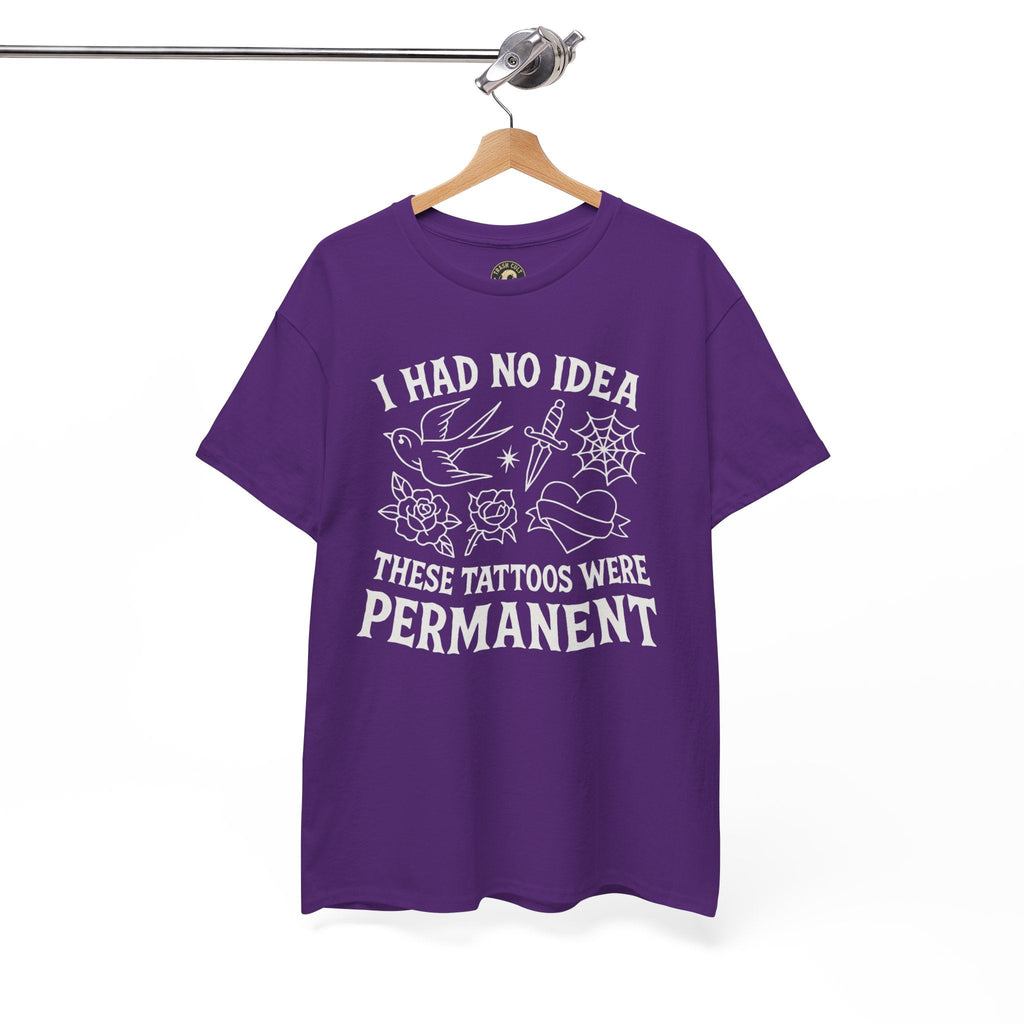 I Had No Idea These Tattoos Were Permanent Shirt – Funny Tattoo Flash Tee – Gildan 5000