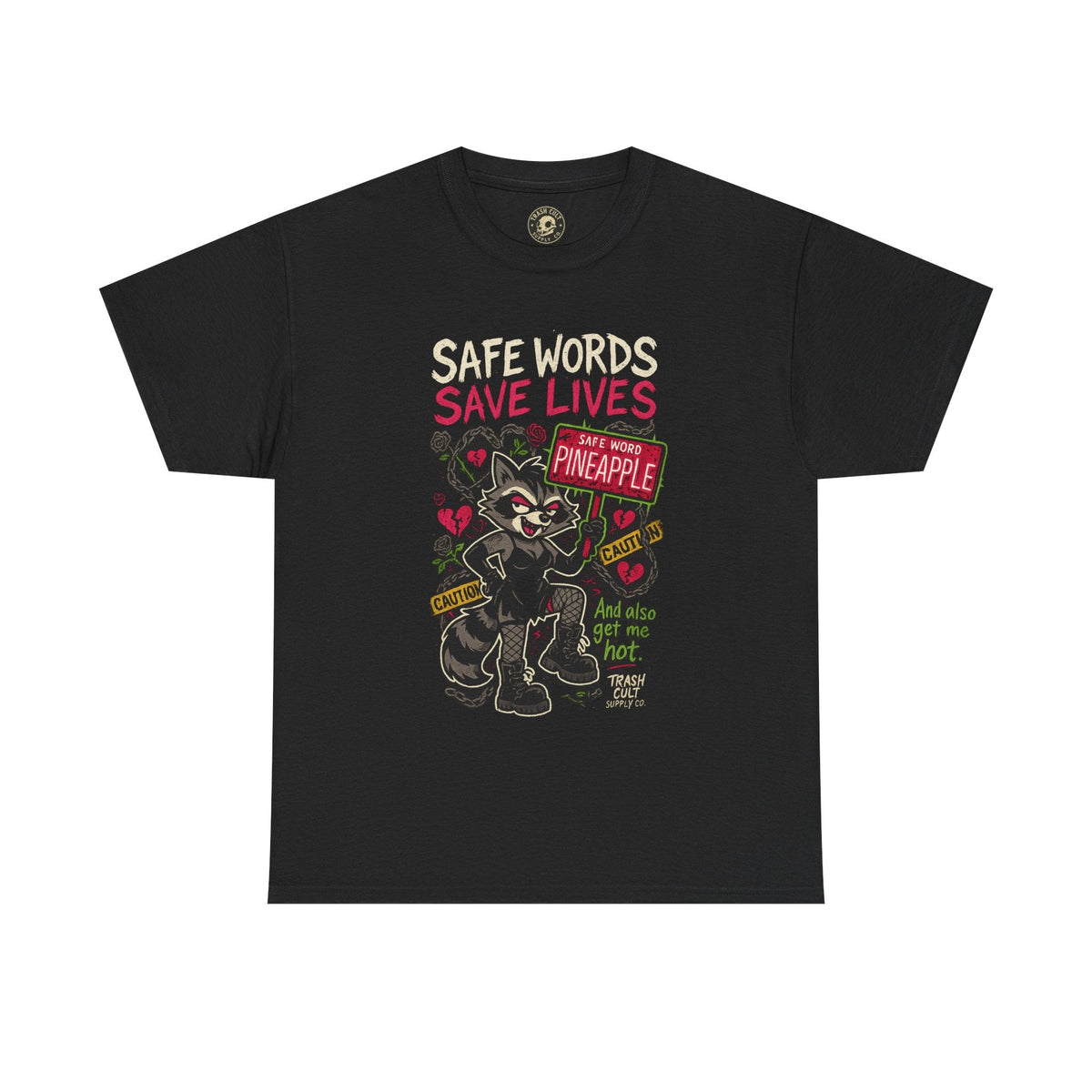 Safe Words Save Lives Tee – Trashcore BDSM Humor Shirt, Pineapple Consent Raccoon Graphic – Gildan 5000 Unisex Heavy Cotton