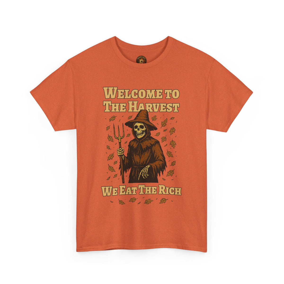 Eat the Rich Shirt – Welcome to the Harvest Skeleton Scarecrow Tee – Fall of Humanity Collection – Trash Cult Supply Co.