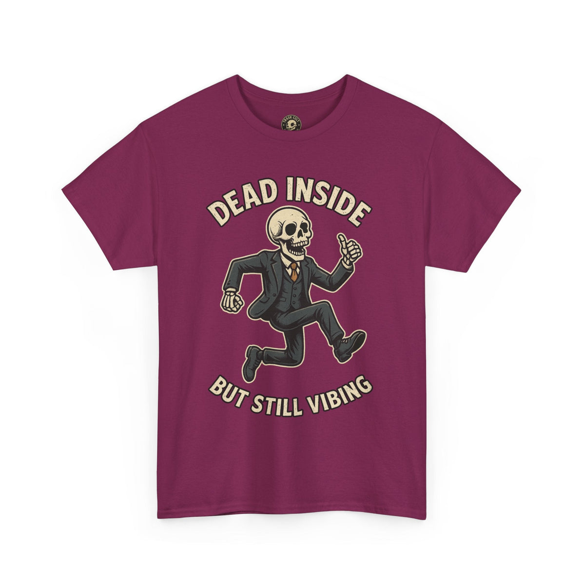 Dead Inside But Still Vibing Skeleton Shirt – Funny Unisex Heavy Cotton Tee