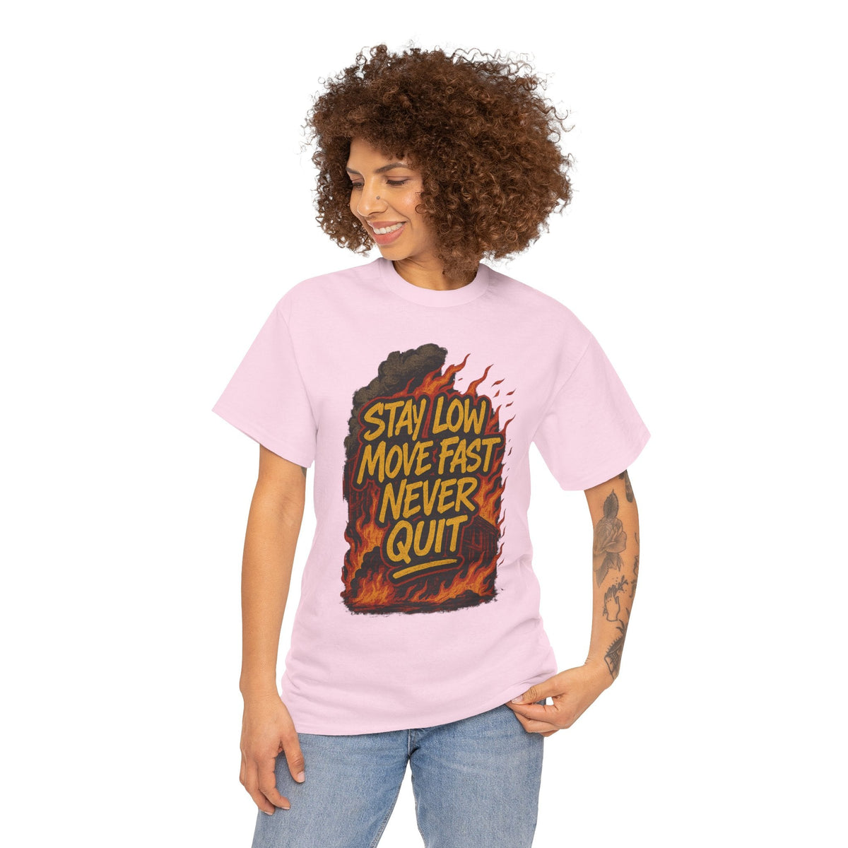 Stay Low Move Fast Never Quit Shirt – Firefighter Gildan 5000 Tee
