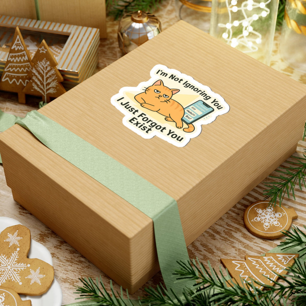 “I’m Not Ignoring You, I Just Forgot You Exist” Sticker – ADHD Ghosting Cat Meme Vinyl