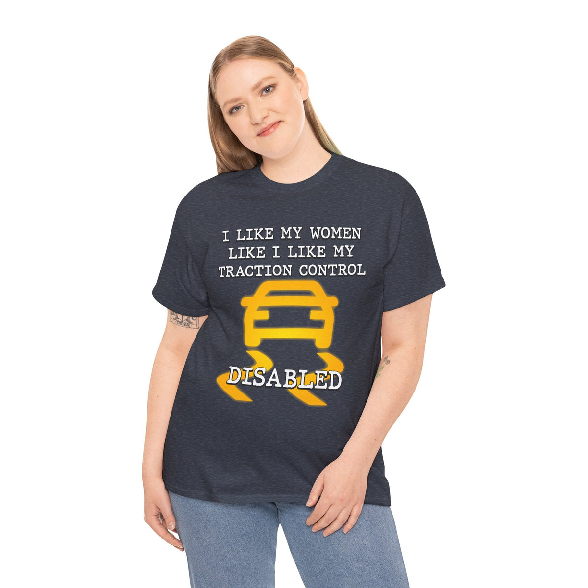 “Traction Control: Off. Standards: Lower.” Funny Car Meme T-Shirt
