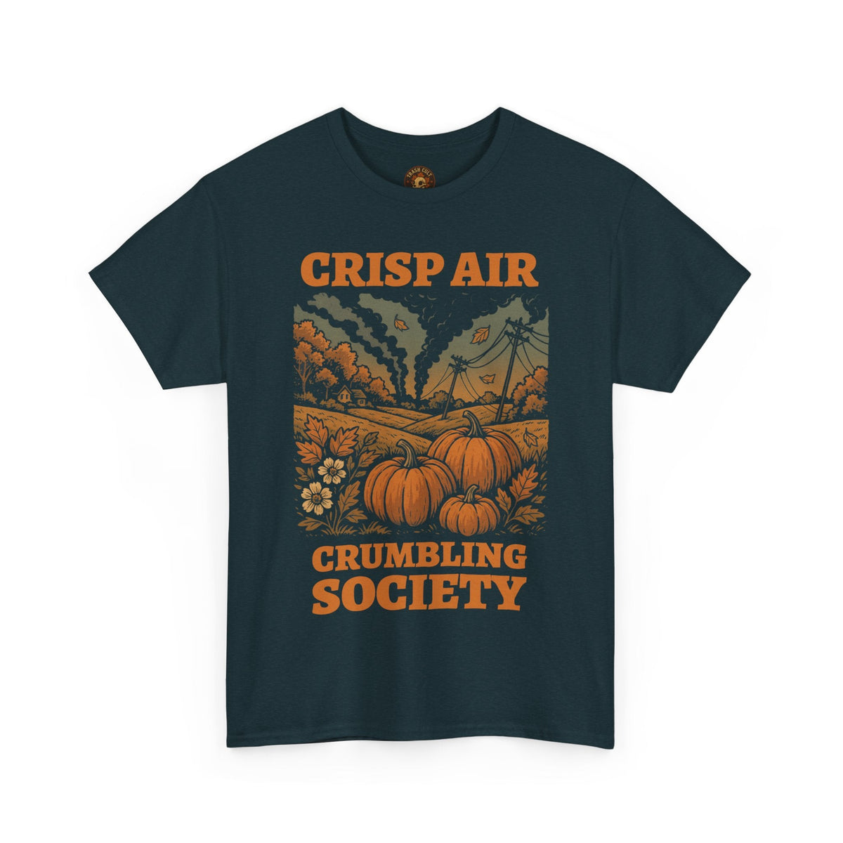 Crisp Air Crumbling Society Shirt – Dystopian Fall Pumpkin Tee – Fall of Humanity Collection – Trash Cult Supply Co.
