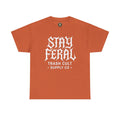Unisex Heavy Cotton Tee - Stay Feral Graphic Tee, Streetwear Shirt, Gift for Wild Spirits, Eco-Friendly Casualwear, Summer Fashion