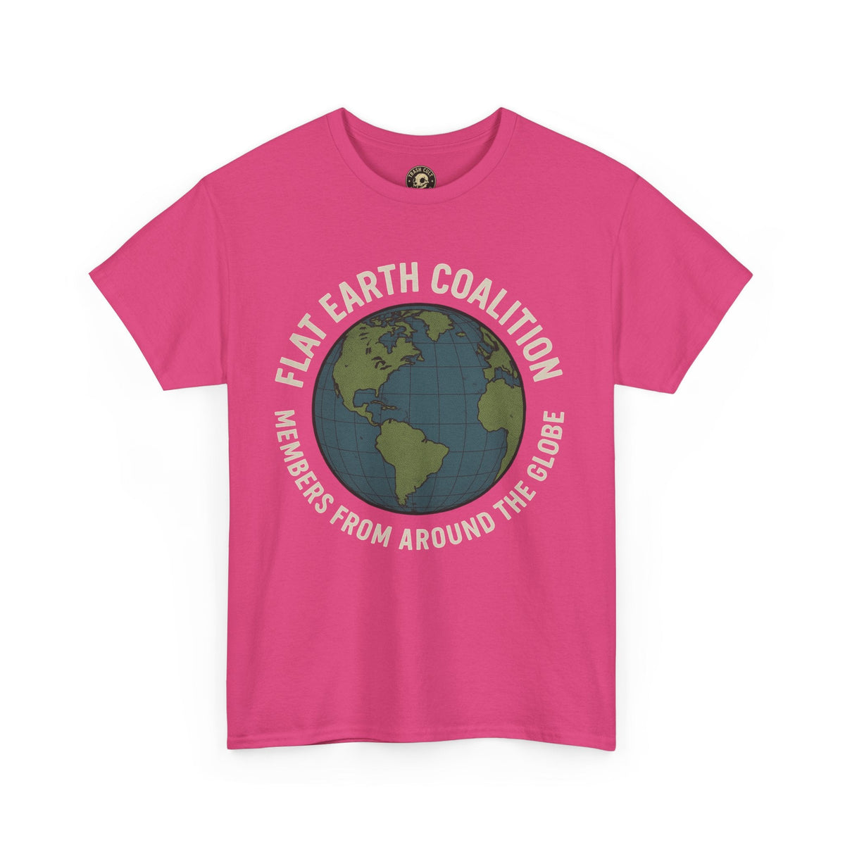 Flat Earth Coalition Funny Globe Parody Shirt – “Members From Around the Globe” Tee – Satirical Conspiracy Theory Humor Tee
