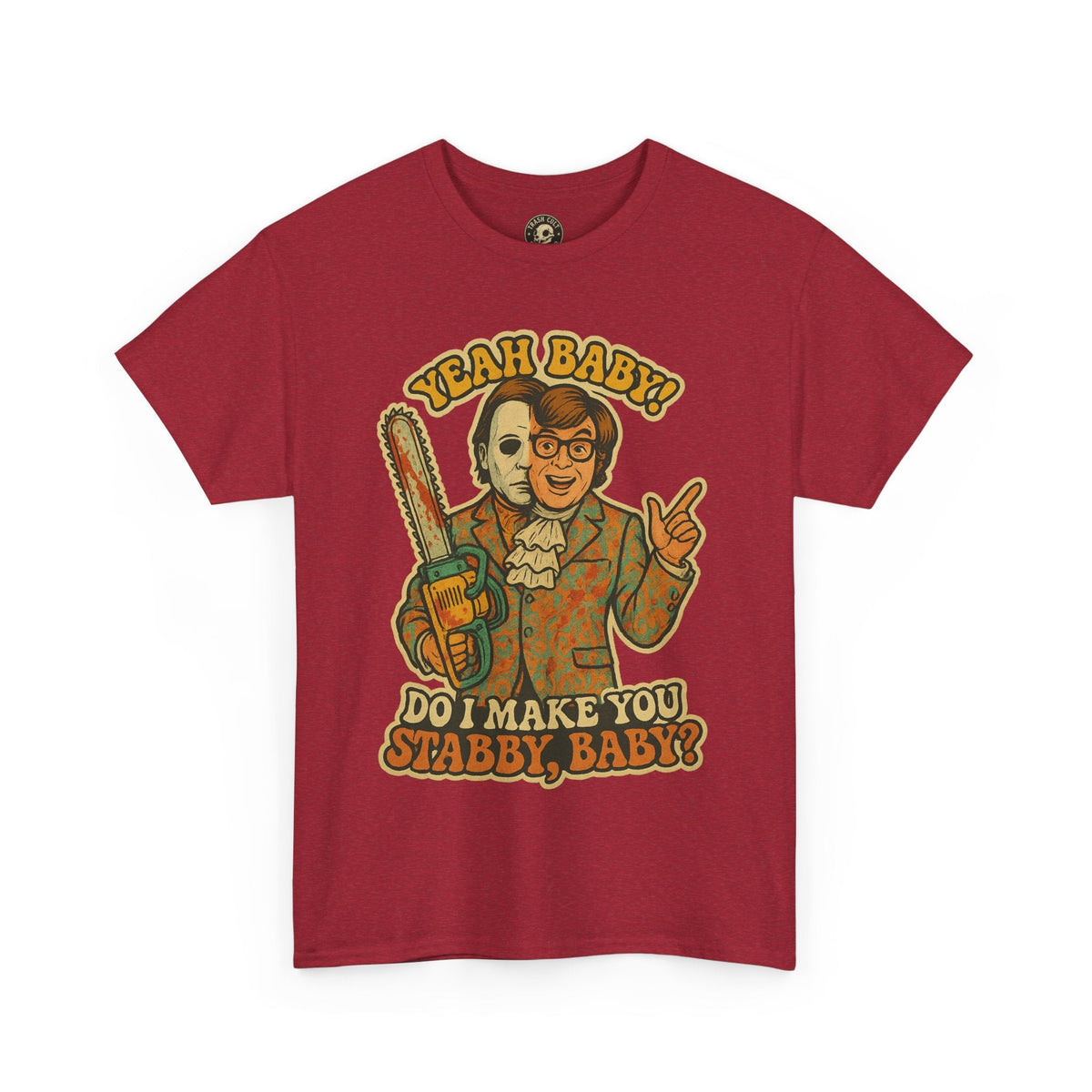 Mike Myers Parody Shirt – “Do I Make You Stabby, Baby?” Funny Horror Mashup Tee – Gildan 5000 Unisex