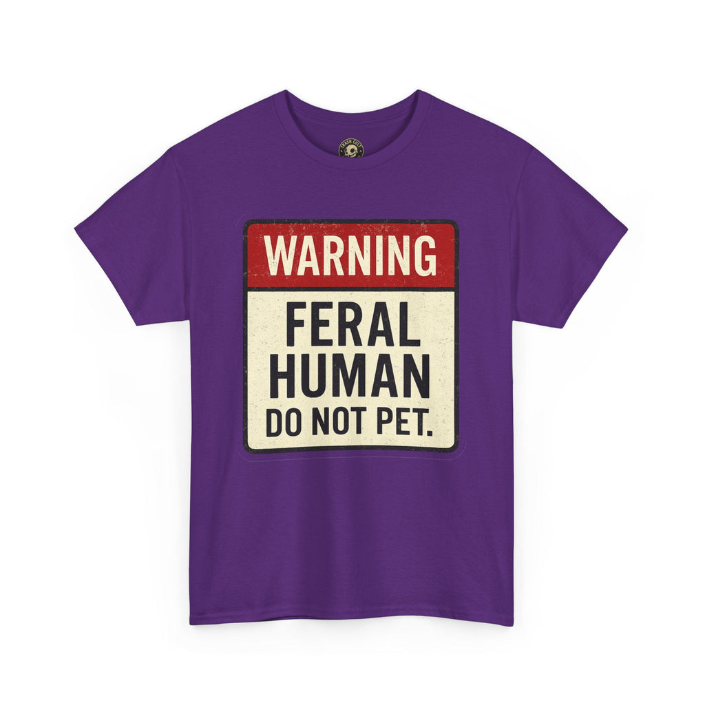 Warning Feral Human Tee: Unisex Humorous Cotton Shirt, Gift for Animal Lovers, Funny Tee, Unique Statement Apparel, Casual Wear, [...]