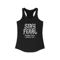Stay Feral Women's Racerback Tank - Boho Gym Top, Sporty Workout Wear, Summer Essential, Eco-Friendly Activewear, Gift for Nature Lovers