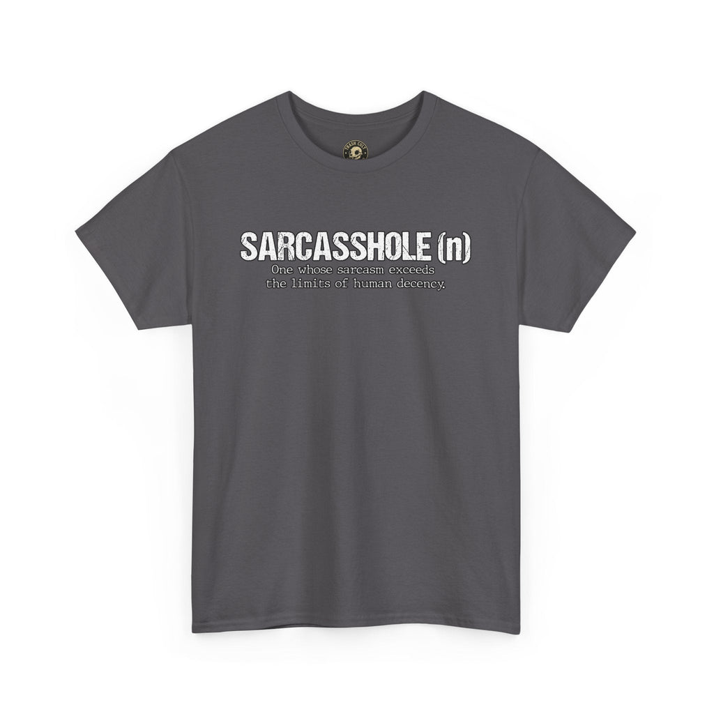 Sarcasshole Definition T-Shirt – Funny Sarcasm Graphic Tee