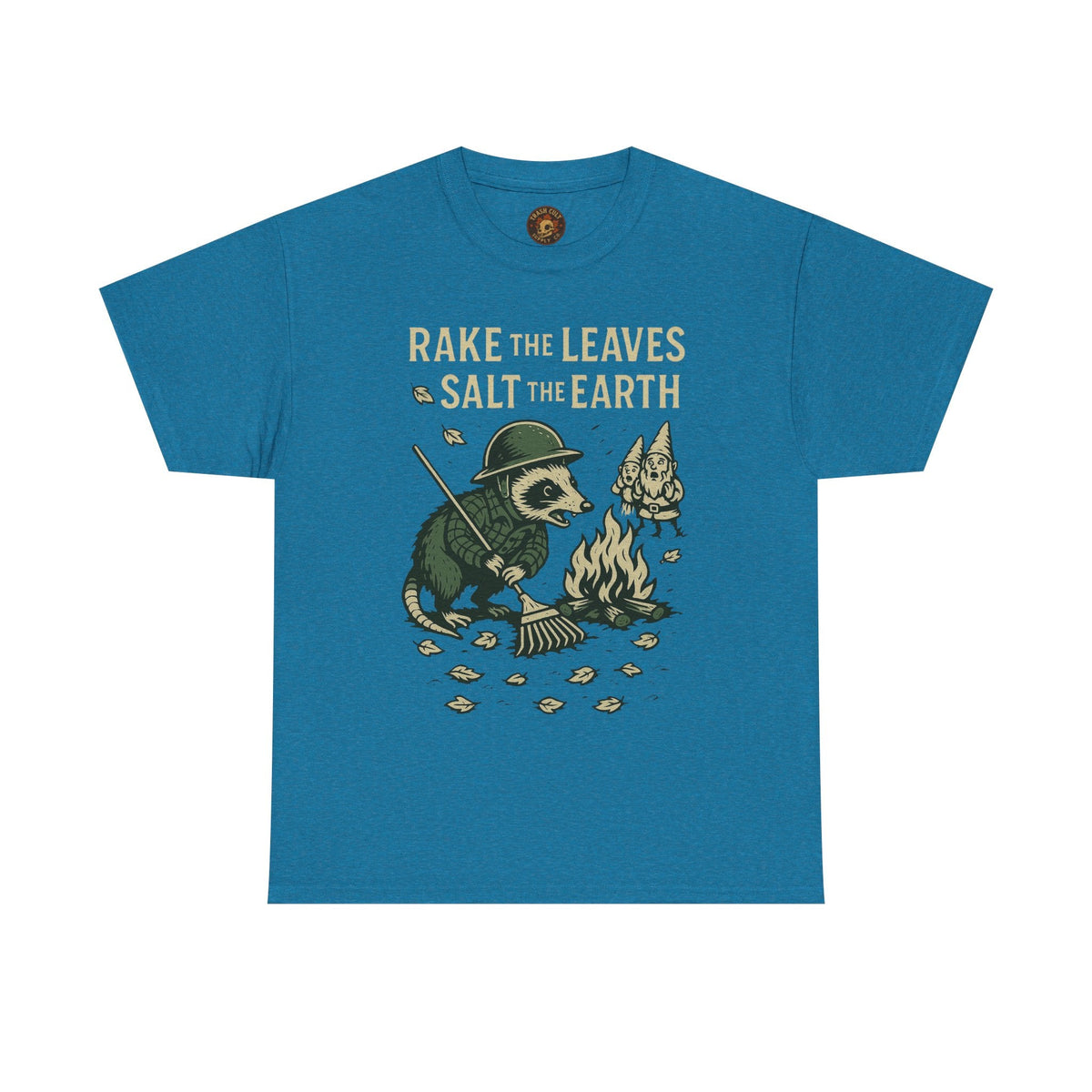 Rake the Leaves Salt the Earth Shirt – Possum Yard Warfare Tee – Fall of Humanity Collection – Trash Cult Supply Co.