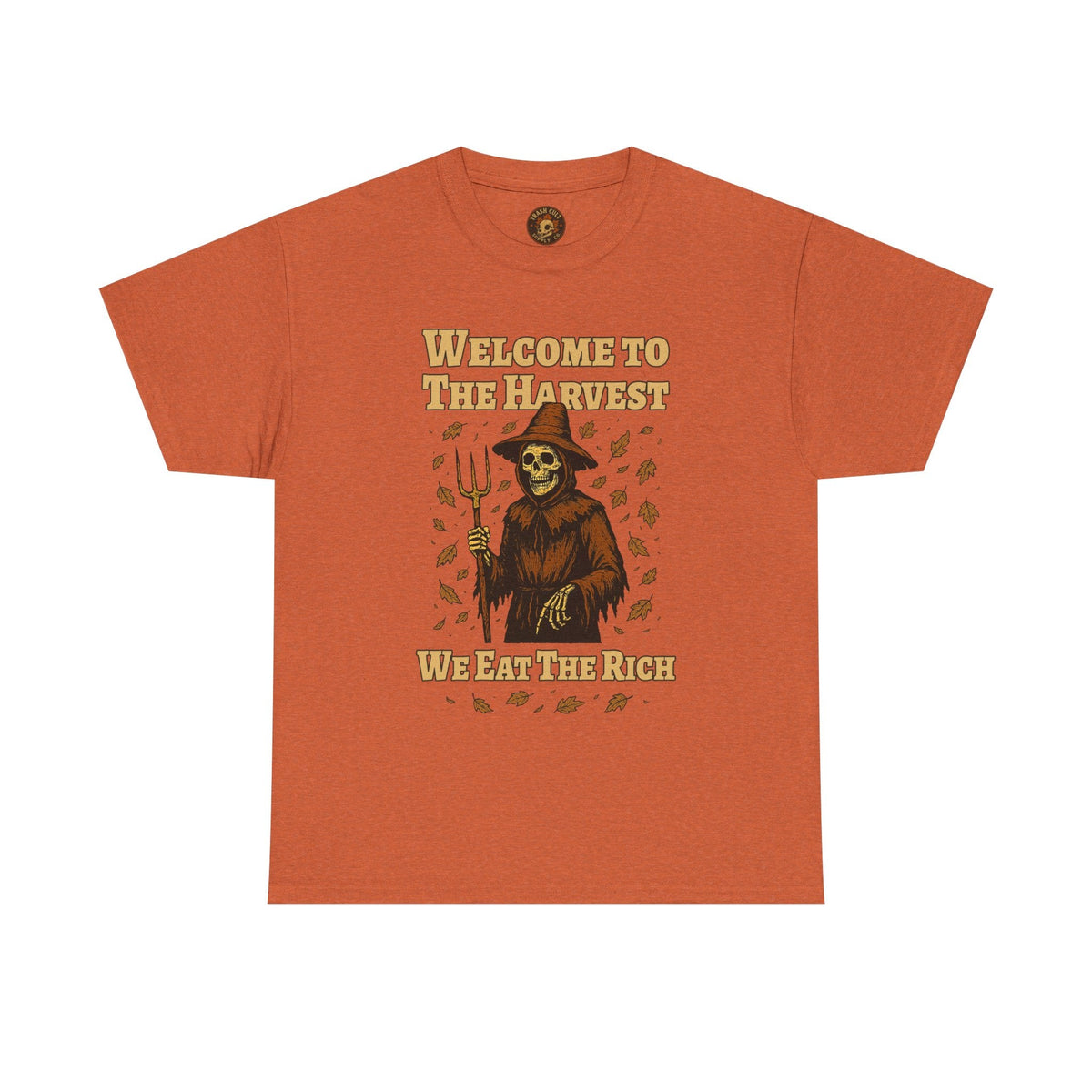 Eat the Rich Shirt – Welcome to the Harvest Skeleton Scarecrow Tee – Fall of Humanity Collection – Trash Cult Supply Co.