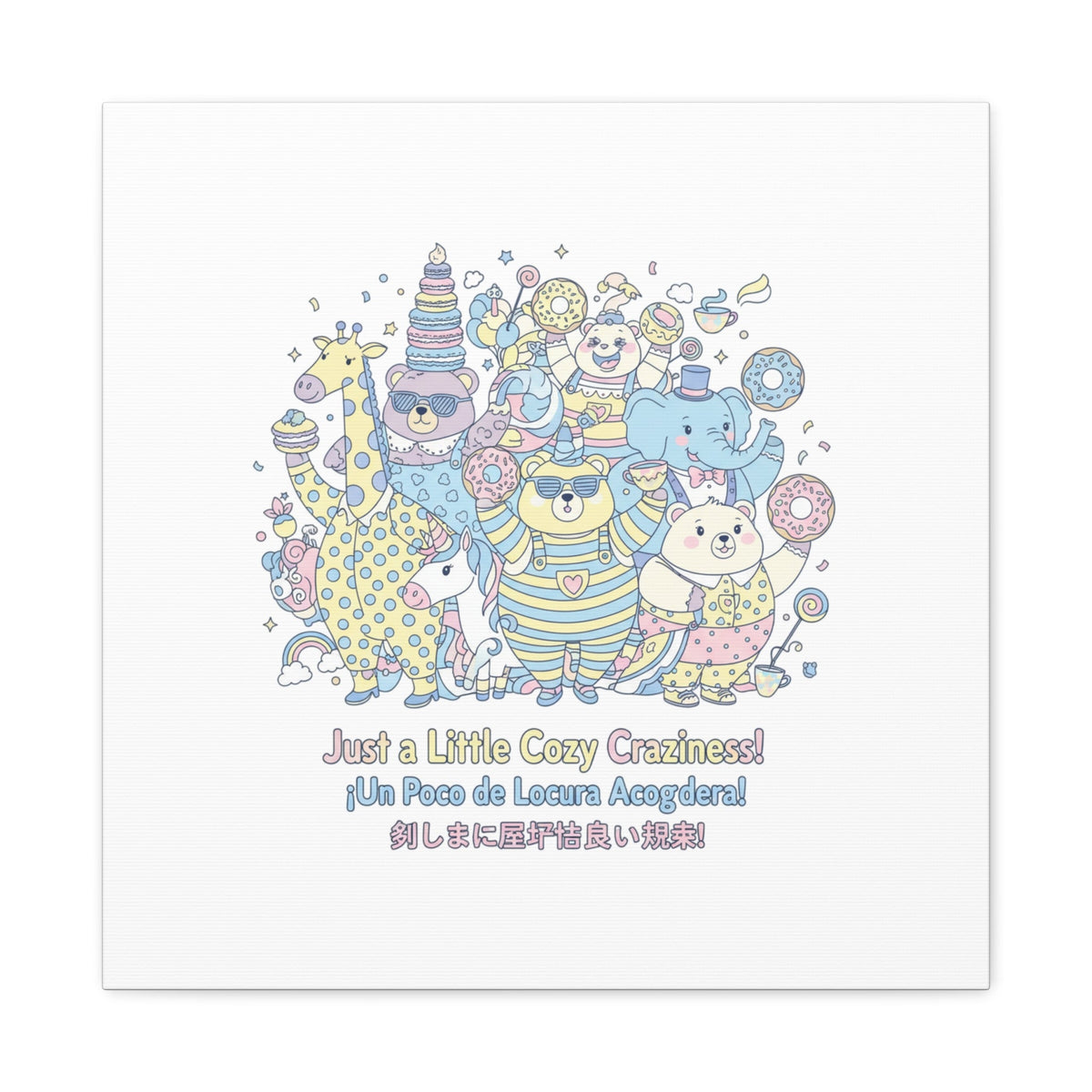 Cozy Craziness Canvas | mildly unhinged cute, whimsical weird
